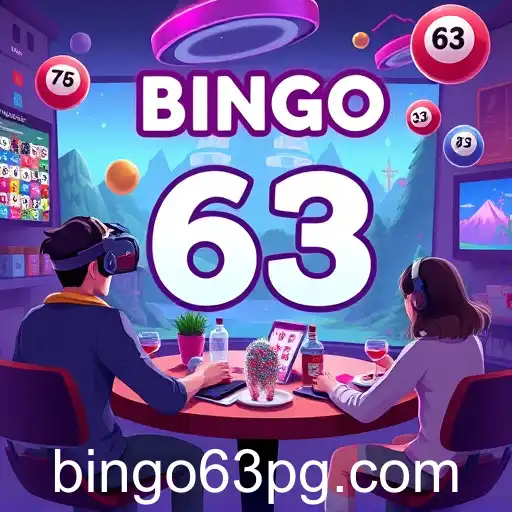 Bingo63: The Digital Arena's Latest Revolution